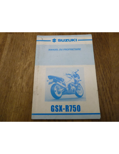 Manuel du propriétaire GSXR 750 00-03  - 2