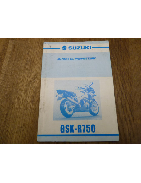 Manuel du propriétaire GSXR 750 00-03  - 2